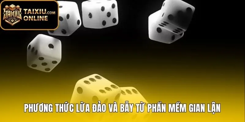 Các chiêu trò lừa đảo tinh vi từ tool hack tài xỉu